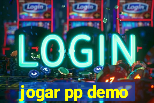 jogar pp demo